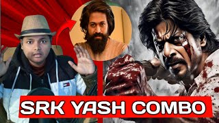 Shahrukh Khan Next Movie Update  SRK × YASH Combo  South Director 🔥 [upl. by Nairehs]