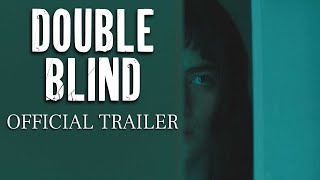 Double Blind 2024 Official Trailer [upl. by Mazlack210]