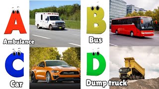 Vehicles ABC Song for Todders  Phonics for Kids  Alphabet Letters [upl. by Drusy43]