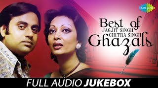 Best Of Jagjit Singh And Chitra Singh Ghazals Juke Box Full SongJagjit Singh Chitra Singh Ghazals [upl. by Shakespeare62]