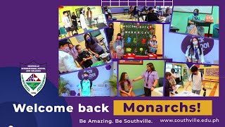 Returning to Campus  Southville Welcomes Back Its Monarchs After 2 years of the Pandemic [upl. by Anirtal]