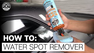 How To Correctly Remove Stubborn Water Spots  Chemical Guys [upl. by Alida331]