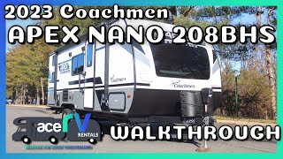 2023 Coachmen Apex Nano 208BHS Walkthrough · Ace RV Rentals amp Sales [upl. by Mad947]