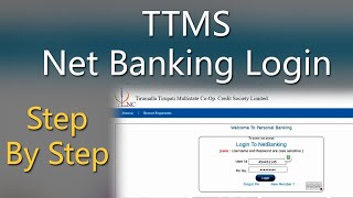 TTMS Net Banking Login Process Step By Step [upl. by Bryant802]