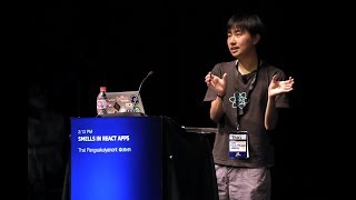 Thai Pangsakulyanont Smells In React Apps  JSConfAsia 2018 [upl. by Dnalor]