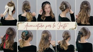 10 ACCONCIATURE PER LE FESTE 2021  Holiday Hairstyles  Silvia Viscardi [upl. by Victorine]