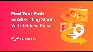 Find Your Path to AI Getting Started With Tableau Pulse [upl. by Enymzaj430]