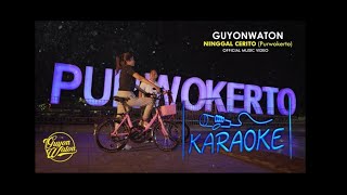 GuyonWaton  purwokerto ninggal cerito KARAOKE [upl. by Templeton]