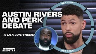 The Lakers have ENOUGH to contend  Austin Rivers amp Perk debate LAs chances at a title  NBA Today [upl. by Narib]