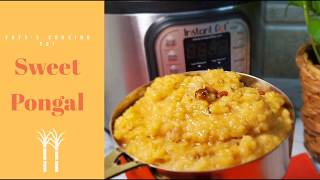 Instant Pot Sweet Pongal  சர்க்கரை பொங்கல்। How to make Sweet Pongal in Instant Pot [upl. by Annekcm]