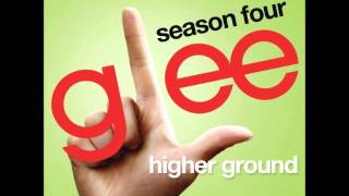 Glee  Higher Ground DOWNLOAD MP3  LYRICS [upl. by Kreitman]