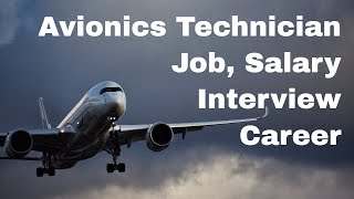 Avionics Technician Jobs Salary Interview Career Prospects [upl. by Ilyk132]