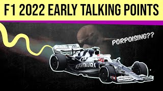 Porpoising and more – all the early 2022 F1 Talking Points [upl. by Merritt243]