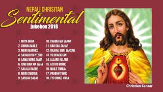 Nepali Christian Jukebox  Sentimental Songs Collection  Christian Sansar [upl. by Leela]