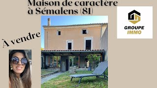 Maison de Caractère en vente à Sémalens [upl. by Nawed]