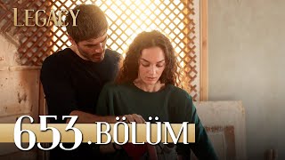 Emanet 653 Bölüm  Legacy Episode 653 [upl. by Eulalie860]