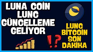 LUNC COİN FİYAT ARTIŞI  BİTCOİN ALTCOİN SON DAKİKA LUNC 👇🏻👇🏻 bicity lunc lunch binomo [upl. by Hatokad]