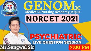 GENOMic NORCET 2021  Psychiatric Questions Session By Sangwal Sir [upl. by Ingunna]