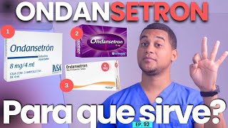 ONDANSETRON PARA QUE SIRVE  3 COSAS [upl. by Maynard]