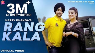 Black Rang    Official Video  Harry Dhanoa  Future beats  Rang Kala [upl. by Ventura]