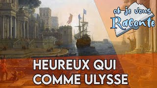 Heureux qui comme Ulysse  Joachim du Bellay [upl. by Phare]