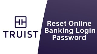 Truist Bank  Forgot your password  Recover Online Banking Account  truistcom [upl. by Anallise]