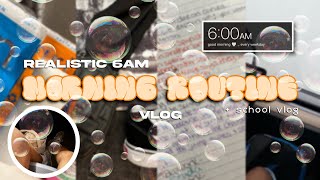 REALISTIC  6AM MORNING ROUTINE  SCHOOL VLOG  grwm  classes  hair  etc [upl. by Allenotna147]