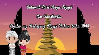 UCAPAN HARI RAYA NYEPI TAHUN BARU SAKA 1944  2022 [upl. by Cirdahc]