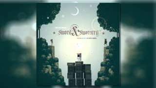 Sword amp Sworcery LP  All Soundtracks [upl. by Eniala406]