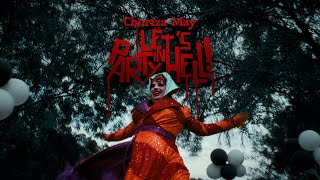 Party In Hell  Choriza May Official Music Video [upl. by Leupold]