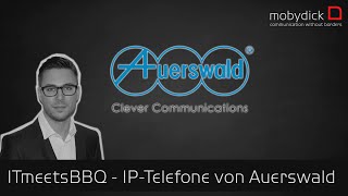 IT meets BBQ 2016  IPTelefone von Auerswald deutsch [upl. by Yerocal592]