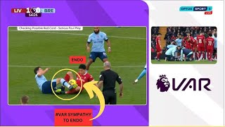 WHY VAR Denied Endo A Red Card Vs brentford After A Sliding Tackle On Norgaard livbre salah [upl. by Brunhilde]