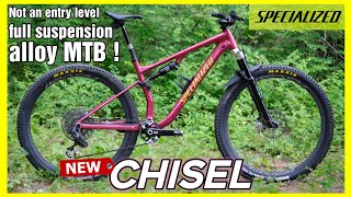 The new Specialized chisel FS  lightweight full suspension alloy crosscountry bike [upl. by Nollat214]