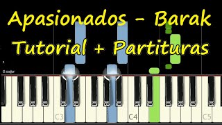 APASIONADOS Barak Piano Tutorial Cover Facil  Partitura PDF Sheet Music Easy Midi pista letras [upl. by Eiznikam]