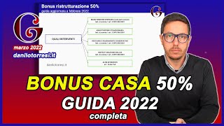 BONUS RISTRUTTURAZIONE CASA 50  la guida 2022 completa con la nuova cessione del credito [upl. by Ahsinawt]