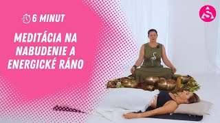 Meditácia na nabudenie a energické ráno [upl. by Akehsyt]