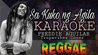 SA KUKO NG AGILA  REGGAE KARAOKE VERSION  MVM KARAOKE VERSION [upl. by Rad984]