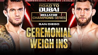 Bellator Champions Series San Diego  Ceremonial Weigh Ins [upl. by Ahsinnod537]