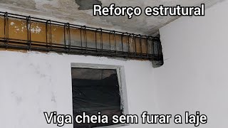 Reforço estrutural enchendo viga de concreto sem furar a laje [upl. by Shayna]