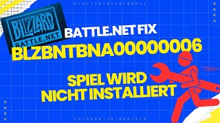 FIX Battlenet Error Launcher hängt bei quotInitialisierenquot fest  Fehler BLZBNTBNA00000006 [upl. by Nileuqay510]