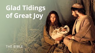 Luke 2  Glad Tidings of Great Joy The Birth of Jesus Christ  The Bible [upl. by Dollie]