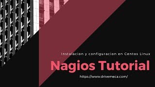 Nagios Tutorial  Instalación y configuracion en Centos Linux ✍️ [upl. by Foushee]