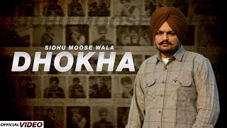 Dhokha  Sidhu Moosewala  Prod By Lill Gross Music  New Punjabi Song 2023 [upl. by Elvin]