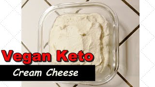 Vegan Keto Cream Cheese Recipe with Tofu  Easy and DairyFree [upl. by Wan]