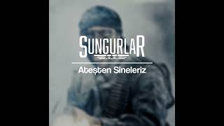 Sungurlar  Ateşten Sineleriz official audio [upl. by Atiuqrehs369]