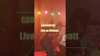 Teaser10 GROUNDATION  Live Kilowatt 2024 [upl. by Savick165]