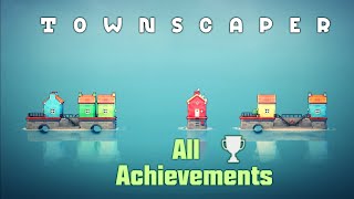 TownScaper All Achievements Guide [upl. by Elvina]