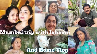 Mumbai with Ishaani and Home vlog  Sindhu krishna [upl. by Shugart]