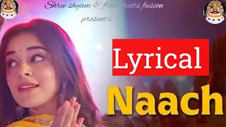 Naach  Dream Girl 2  Ayushmann Khurrana amp Ananya Panday  Nakash Aziz Tanishk Bagchi [upl. by Calia]