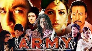 Army Full Movie  Shahrukh Khan  Sridevi  Danny Denzongpa  Ravi Kishan  Review amp Facts HD [upl. by Irab698]